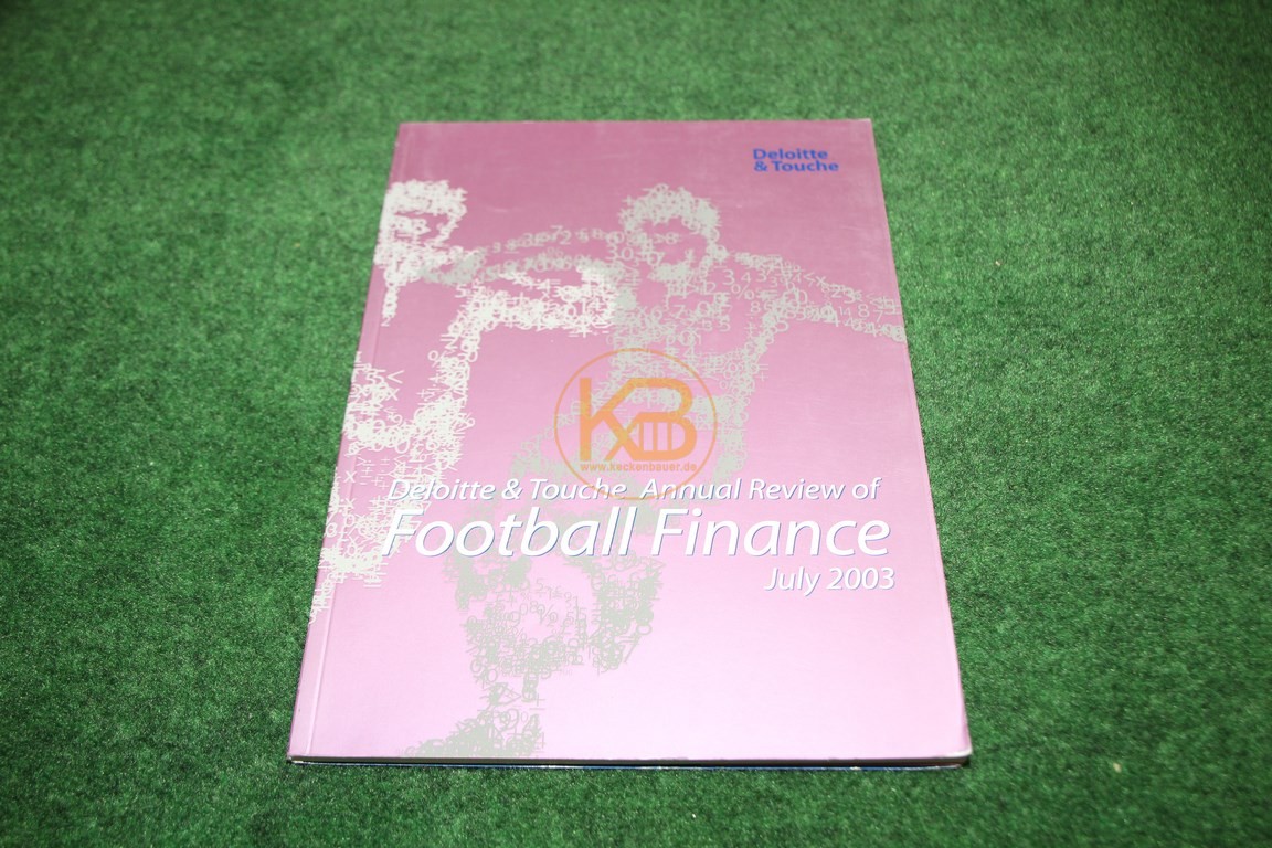 Deloitte & Touche Annual Review of Football Finance July 2003