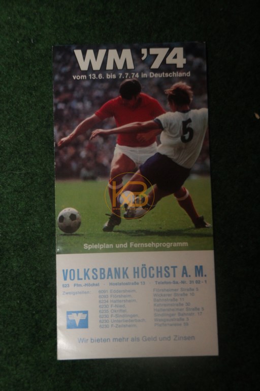 Weltmeisterschaft 1974 Spielplan und Fernsehprogramm von der Volksbank Höchst a.M.