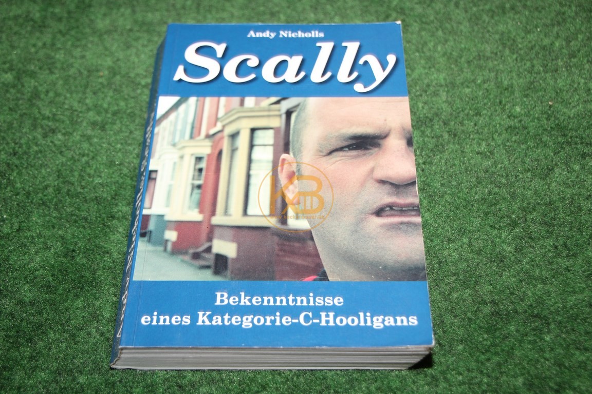 Andy Nicholls Scally Bekenntnis eines Kategorie C Holigans