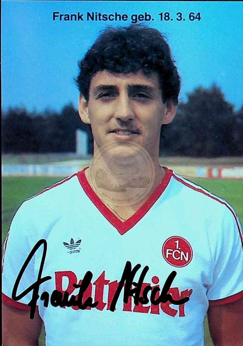 Autogrammkarte von Frank Nitsche 1. FC Nürnberg