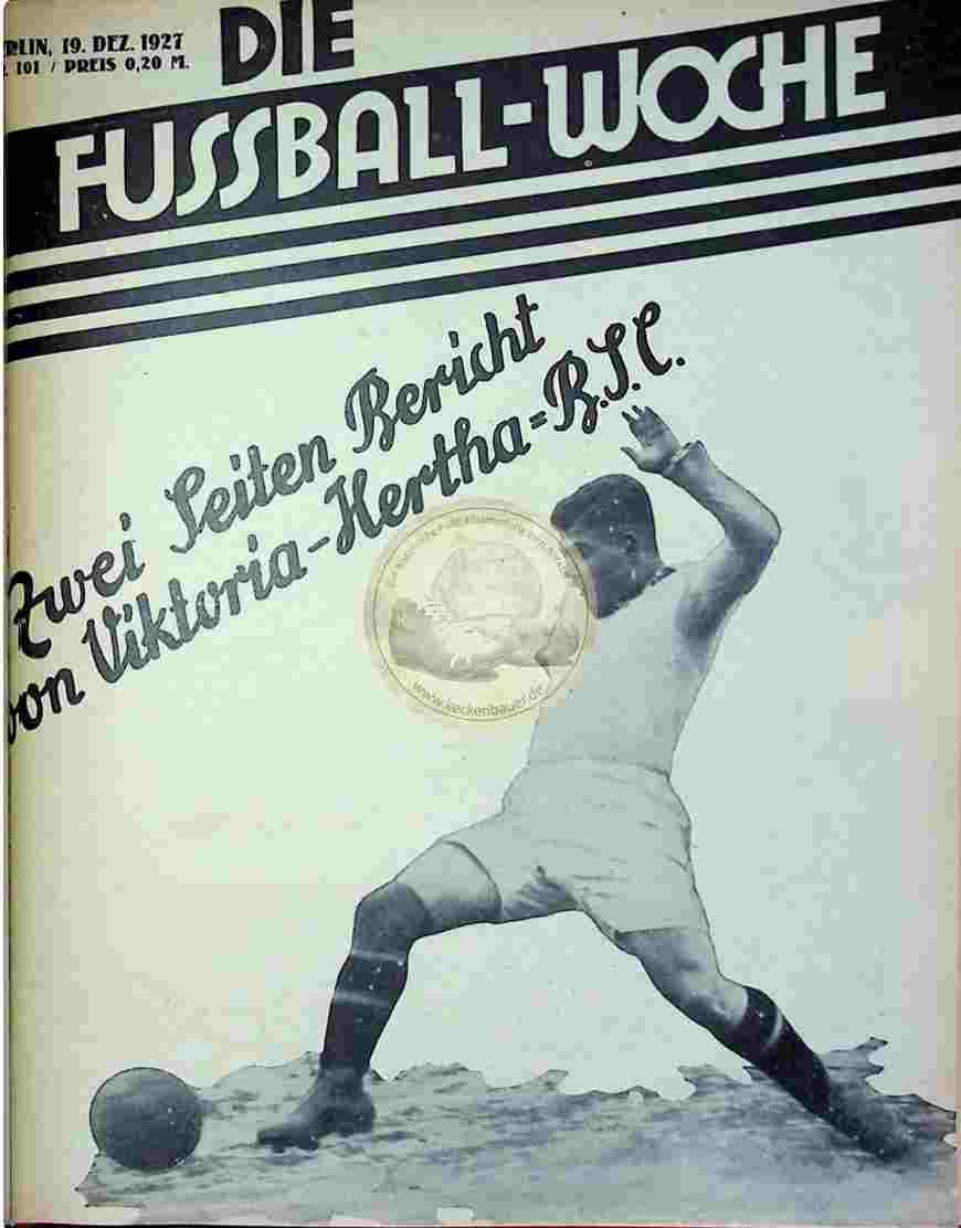 1927 Dezember 19. Fussball-Woche Nr. 101