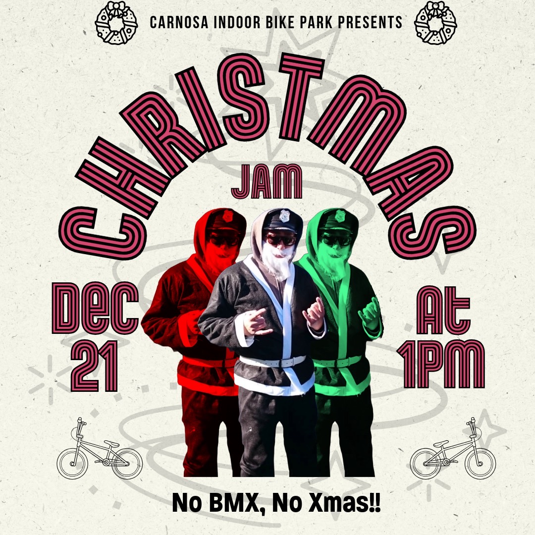 CARNOSA INDOOR BIKE PARK Xmas JAM & PARTY 12/21㈯-山梨のマウンテンバイク・BMX自転車ショップ CARNOSA INDOOR BIKE PARK-
