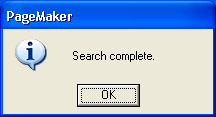 Рис. 8.17. Сообщение PageMaker о завершении поиска