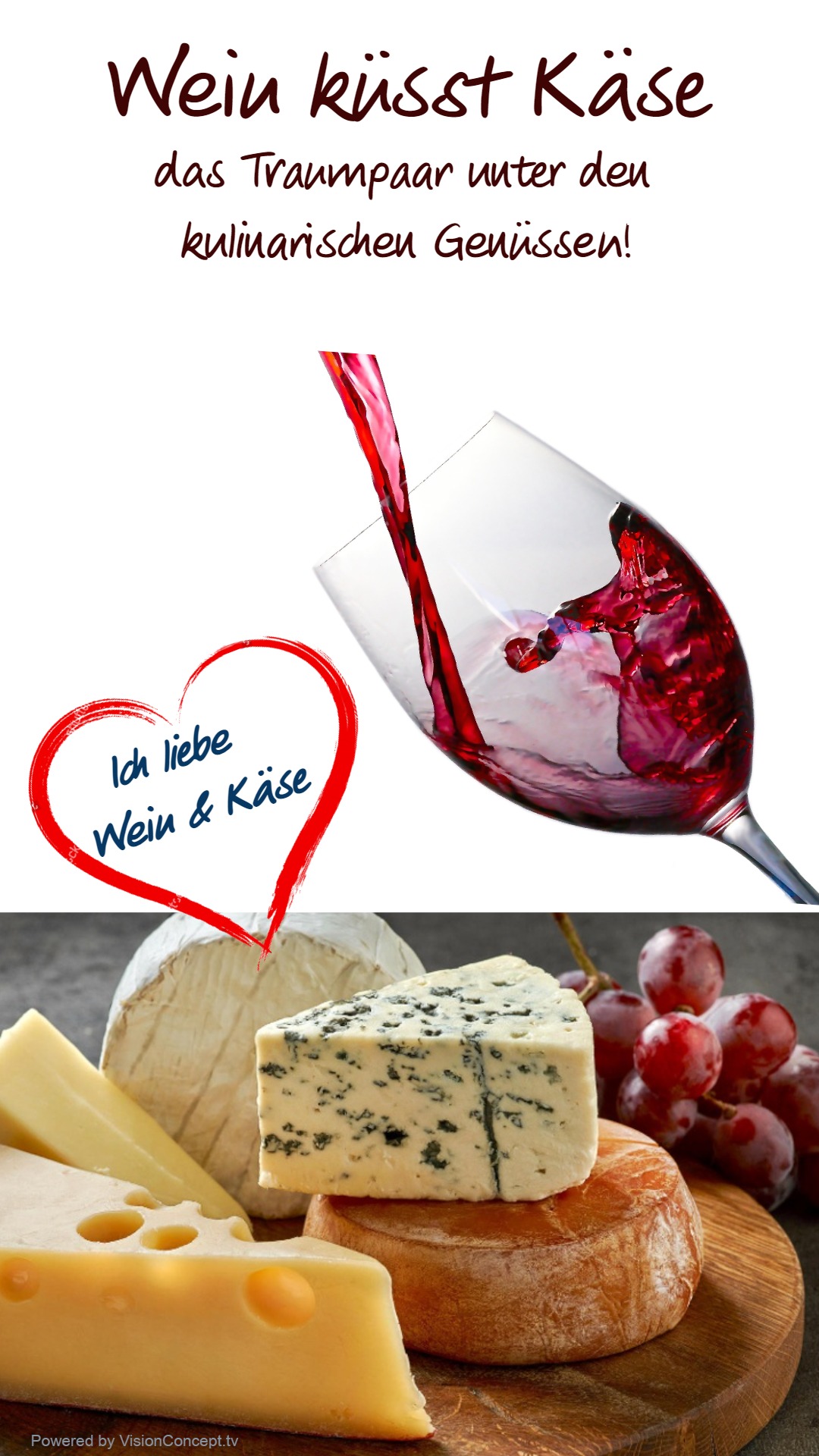 Wein küsst Käse