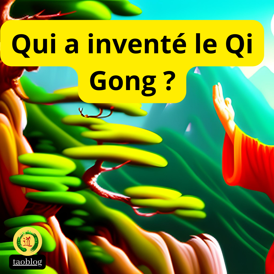 Qui a inventé le Qi Gong ?