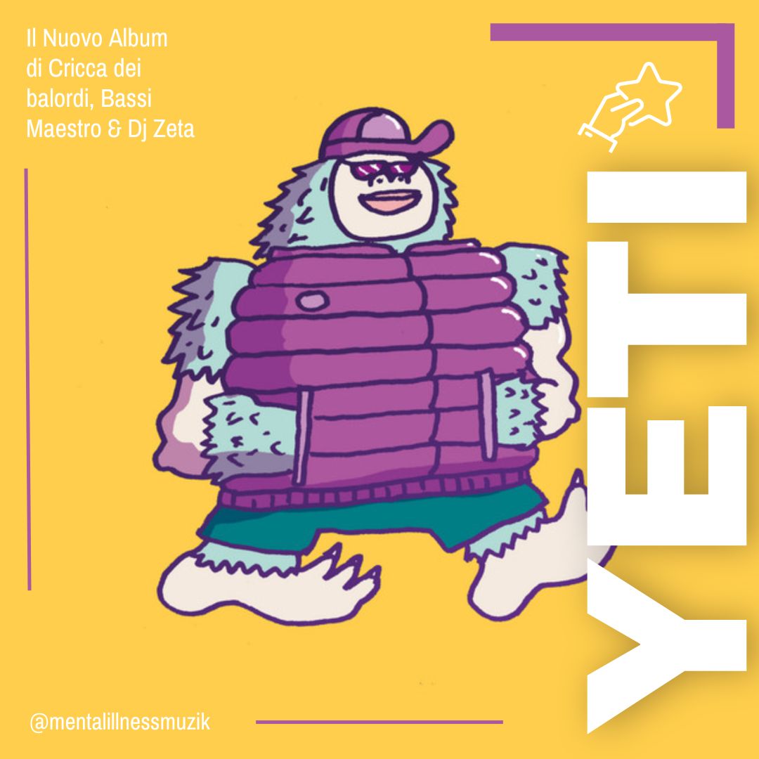 YETI - Cricca Dei Balordiinsieme a Bassi Maestro & DJ Zeta
