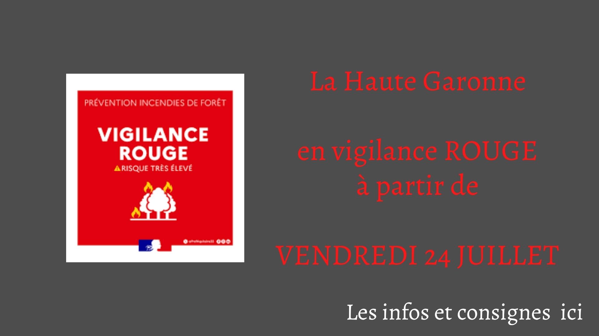 Vigilance rouge - risque très élevé incendie de forêt