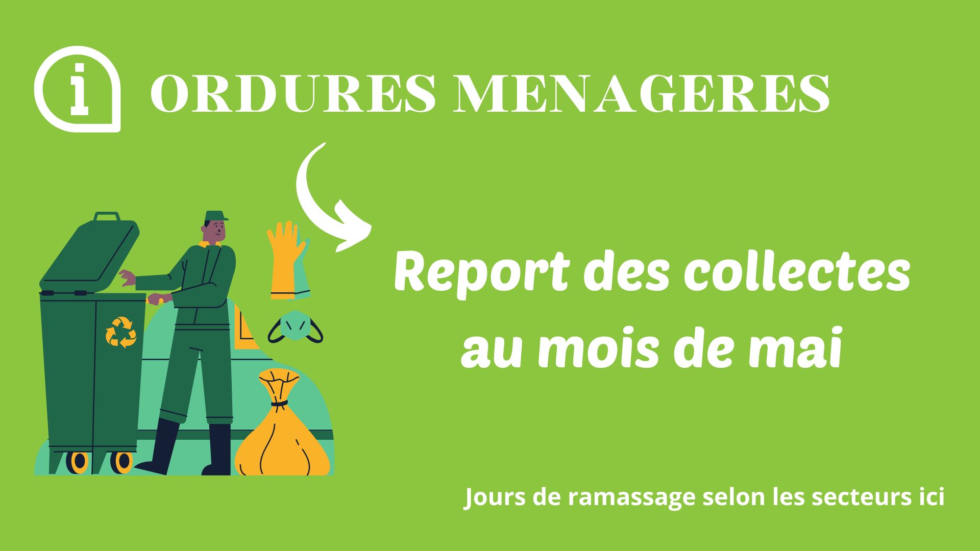 report de la collecte des ordures ménagères