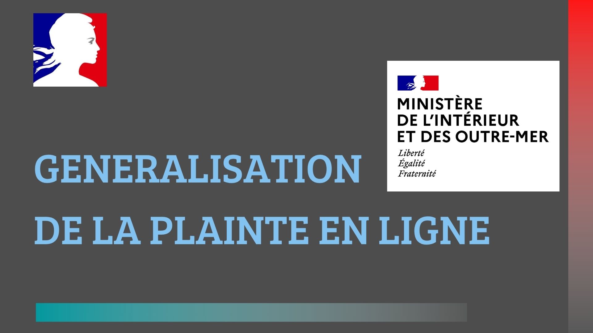 Généralisation des plaintes en ligne