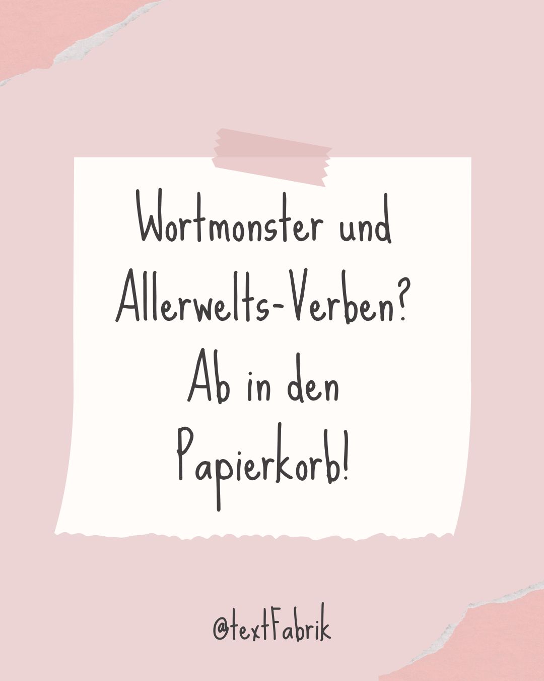 Nutze die Macht von Verben und verzichte auf "originelle" Eigenschaftswörter