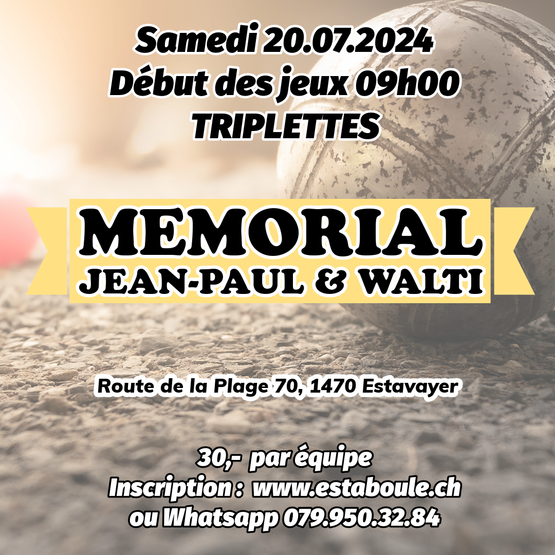 Mémorial Jean-Paul et Walti 22.07.2024