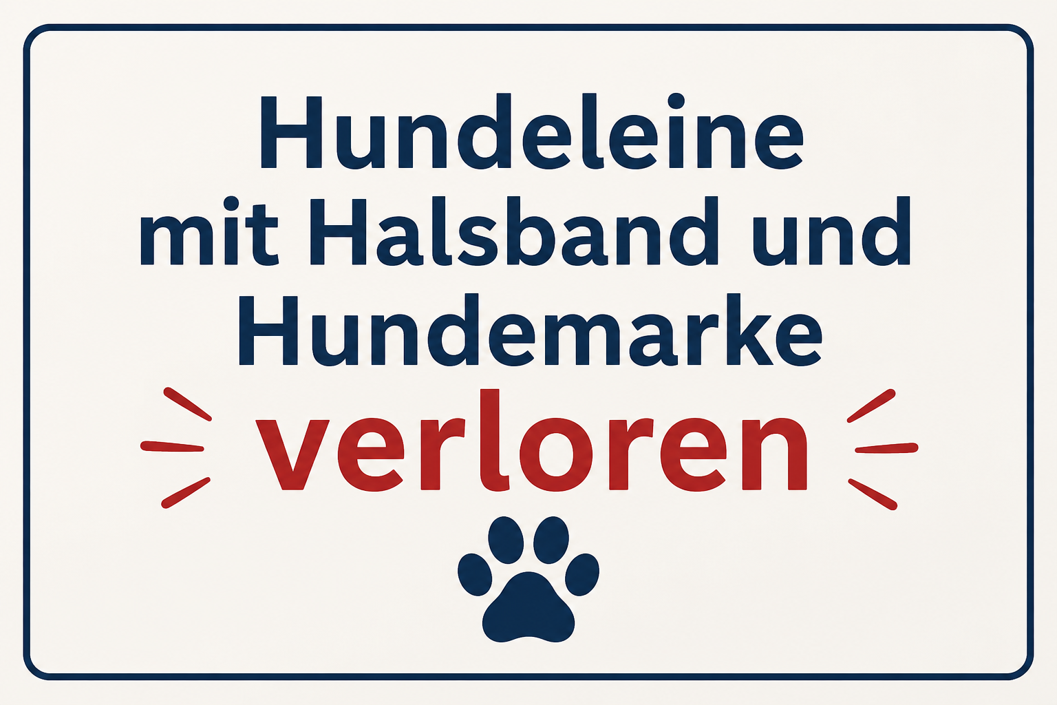 Hundeleine mit Halsband und Hundemarke verloren
