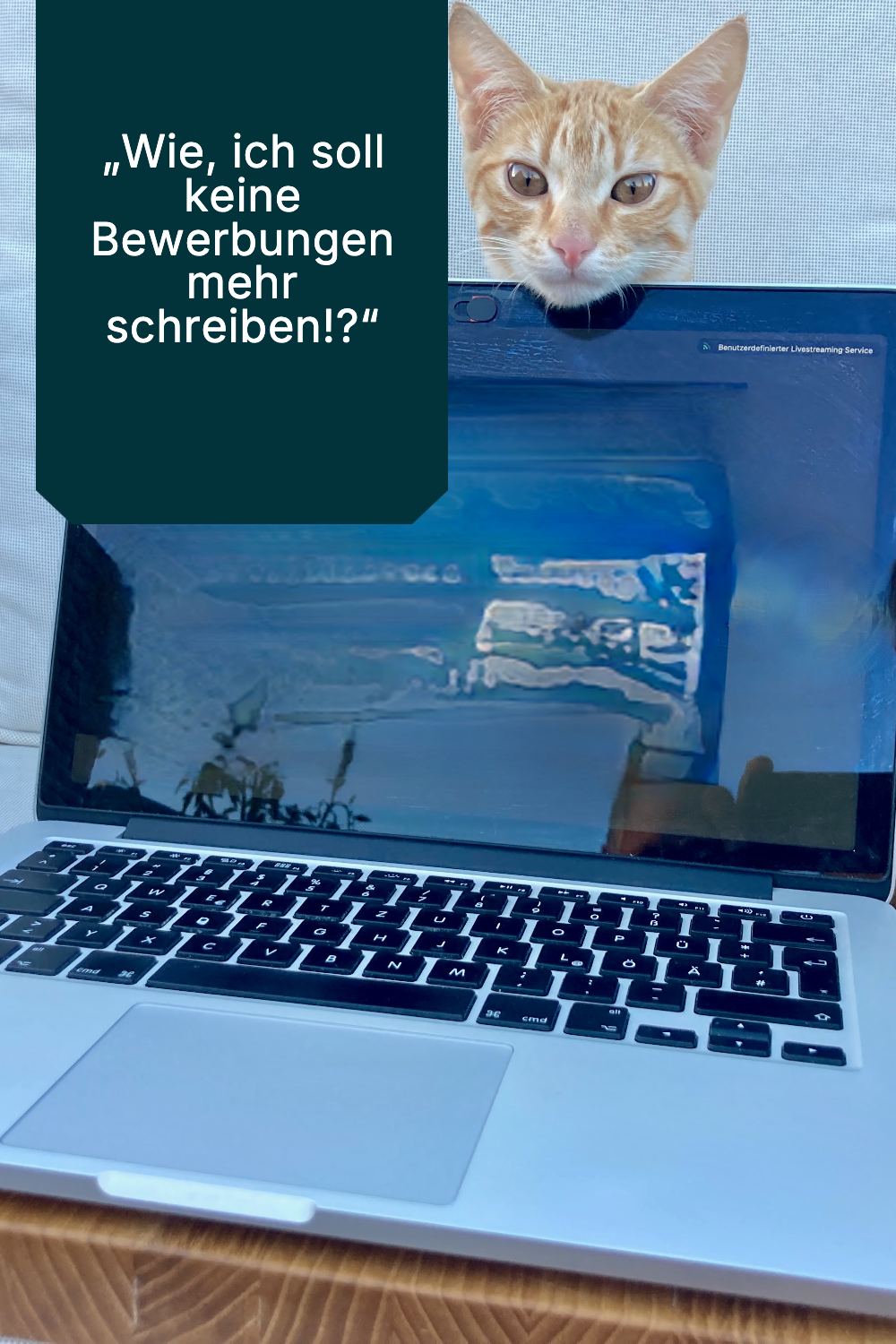 „Wie, ich soll keine Bewerbungen mehr schreiben!?“