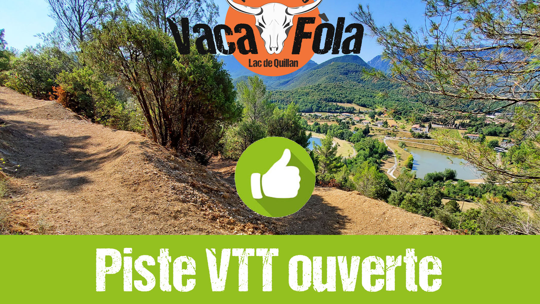 Piste VTT enduro "Vaca Fola" ouverte !