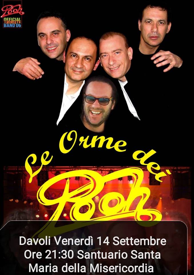 Le Orme dei Pooh in Concerto Venerdì 14 Settembre Ore 21:30