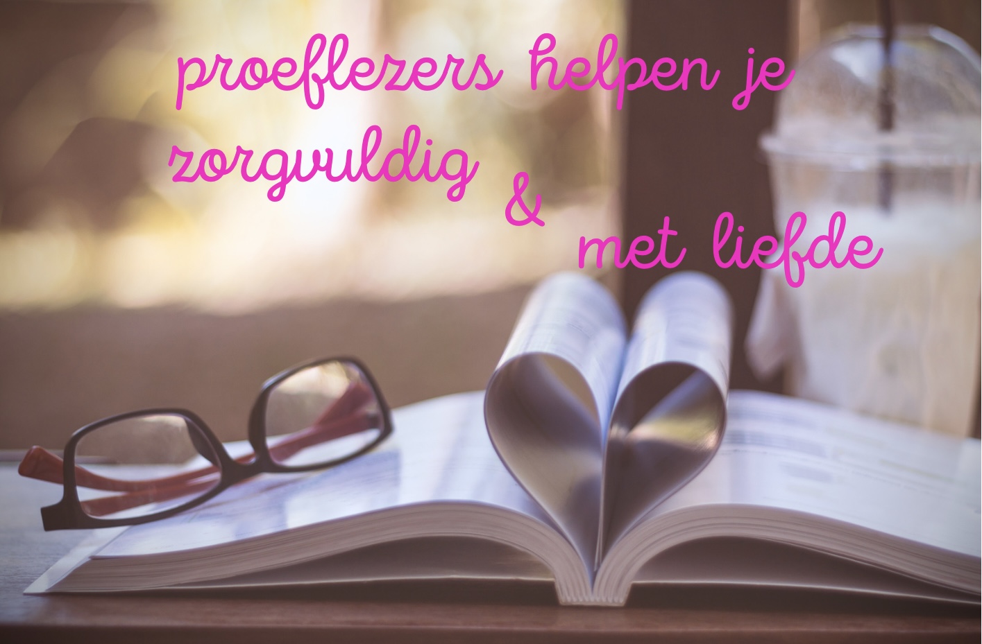 Werken met proeflezers. Waarom en Hoe?