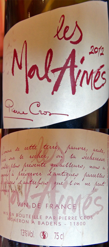 Vin de France 2012 "Les Mal Aimés" : Aramon, Alicante, Piquepoul Noir et Carignan