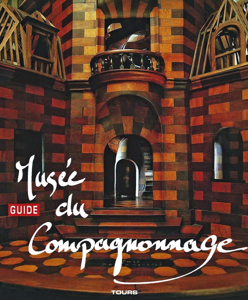 Guide "Musée du Compagnonnage" - 12 € 50