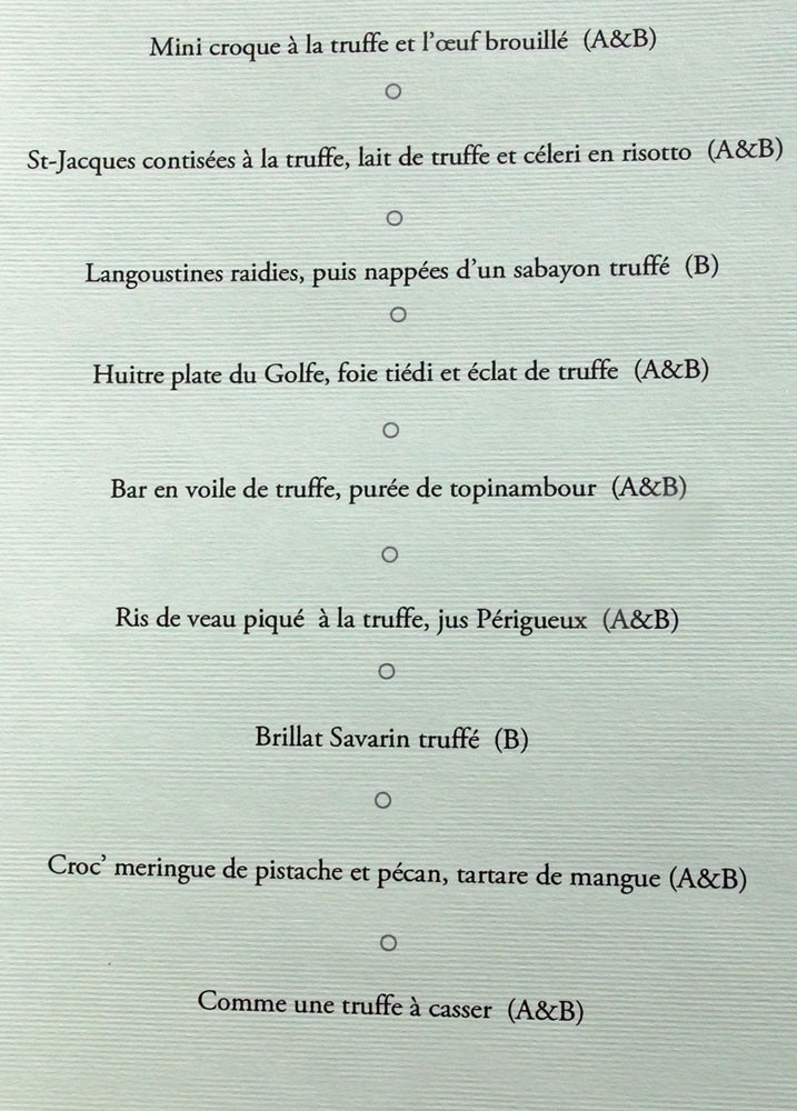 Le menu "truffe"