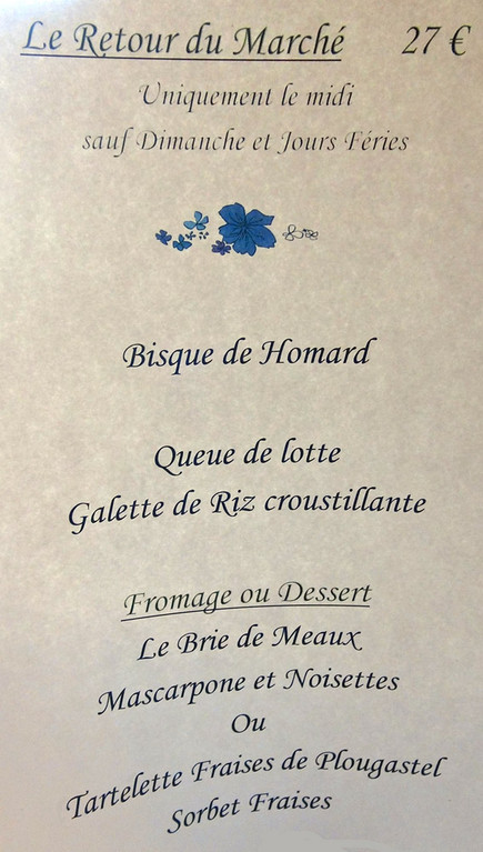 Menu du Marché et sa fameuse "Tartelette"