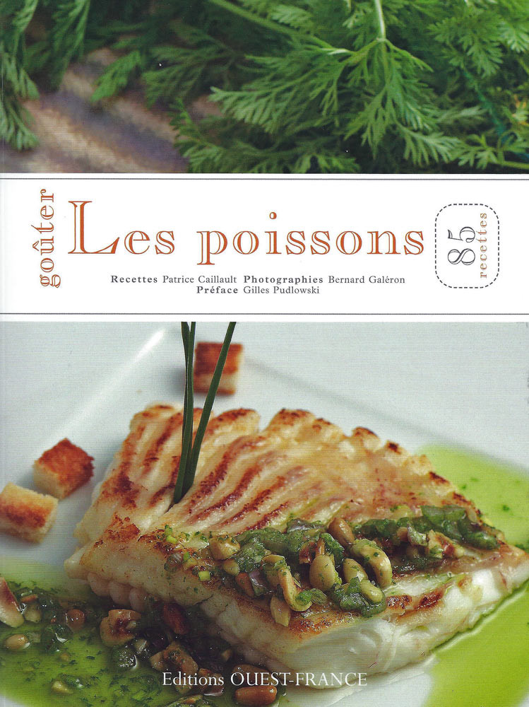 Le livre de recettes de Patrice Caillault