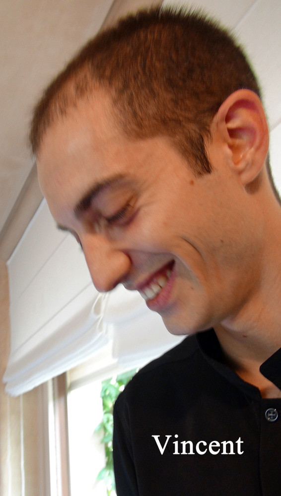 Vincent, toujours avec le sourire