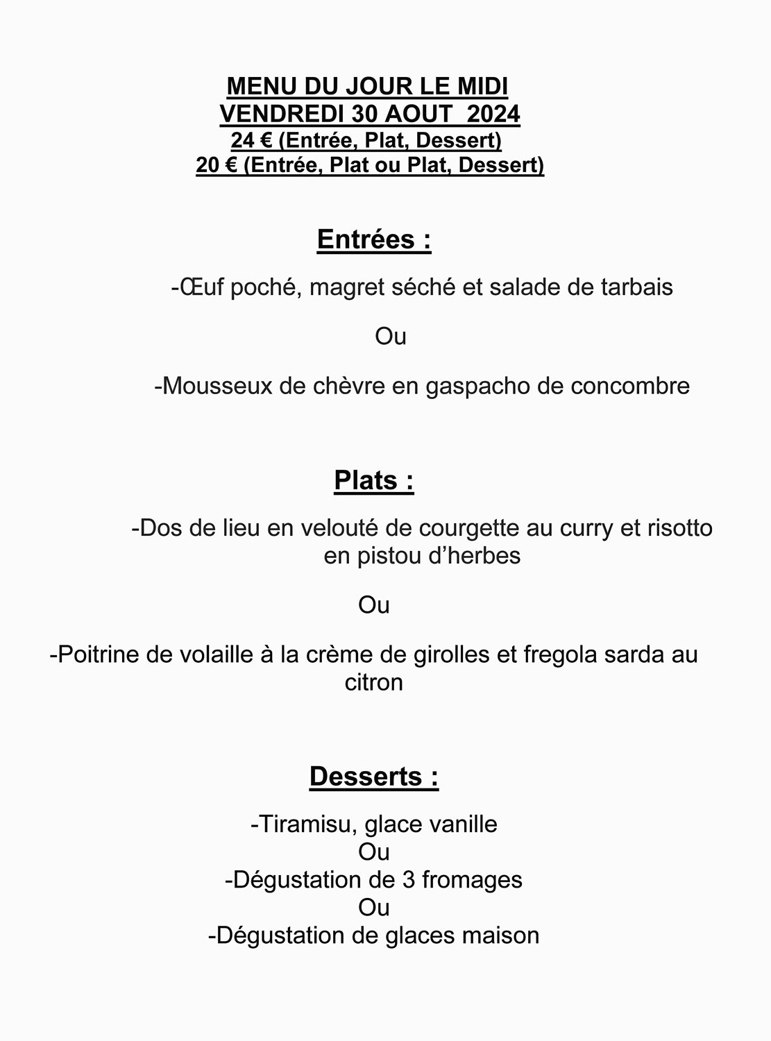 Menu du jour à 24 € 00