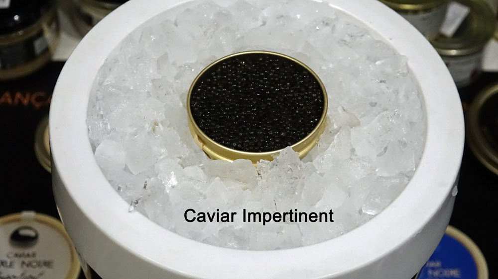 Caviar "Impertinent"