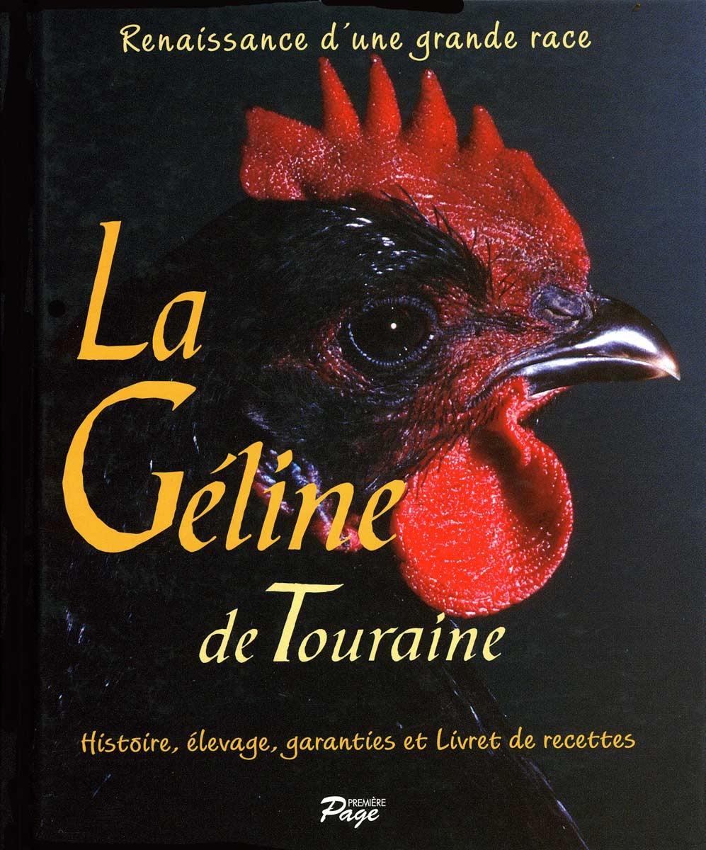 Le livre sur la Géline de Touraine -ISBN 2-914042-01-9