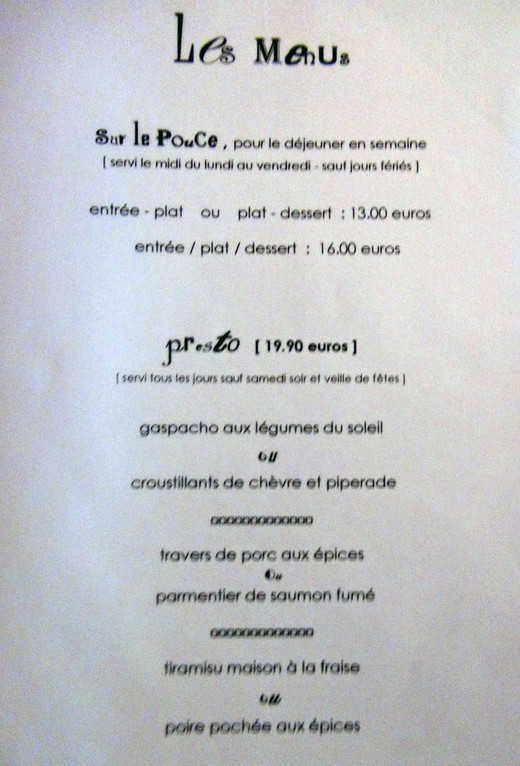 Menus à 13 € 00, 16 € 00 et 19 € 90