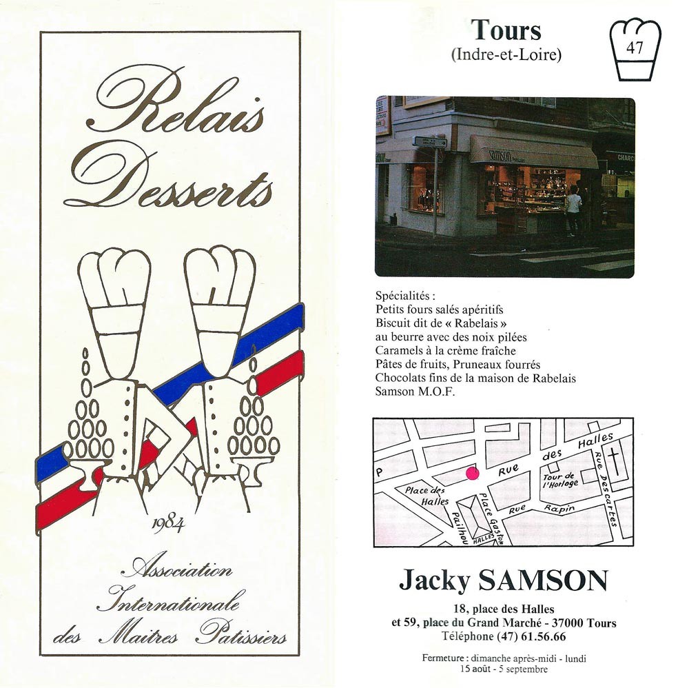 En 1984, cette pâtisserie était le Relais Desserts de Jacky Samson, MOF chocolatier 1976