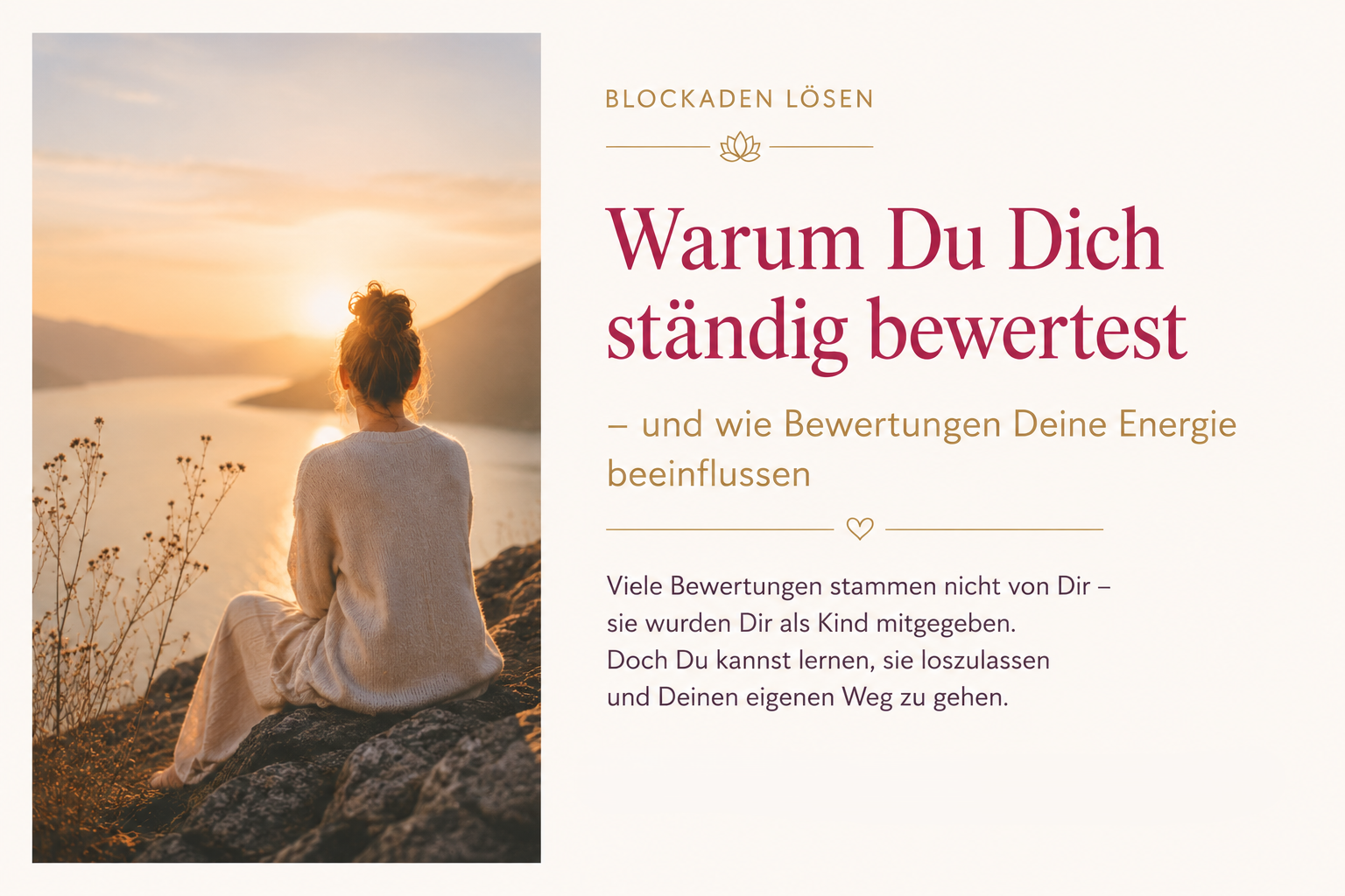 Warum Du Dich ständig bewertest – und wie Bewertungen Deine Energie beeinflussen