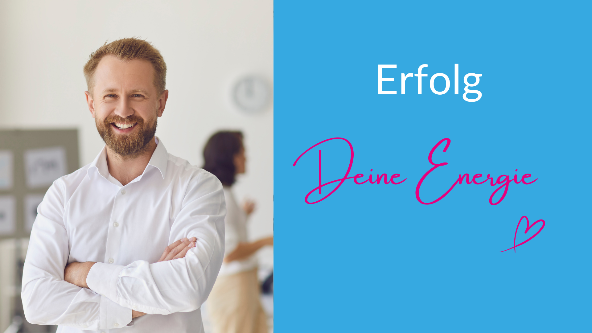 Deine Ausstrahlung ist entscheidend für Deinen Erfolg!