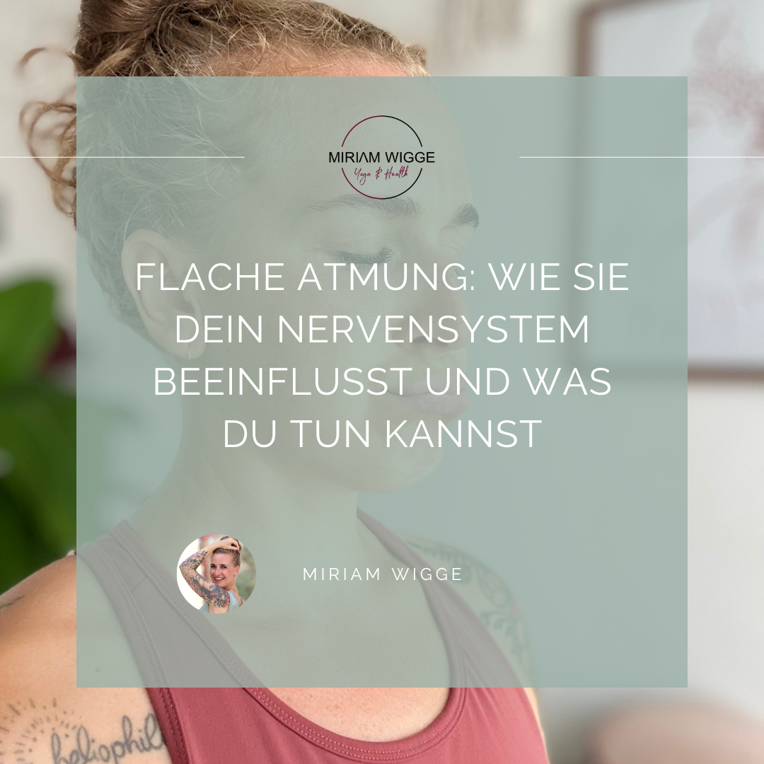 Flache Atmung: Wie sie dein Nervensystem beeinflusst und was Du tun kannst