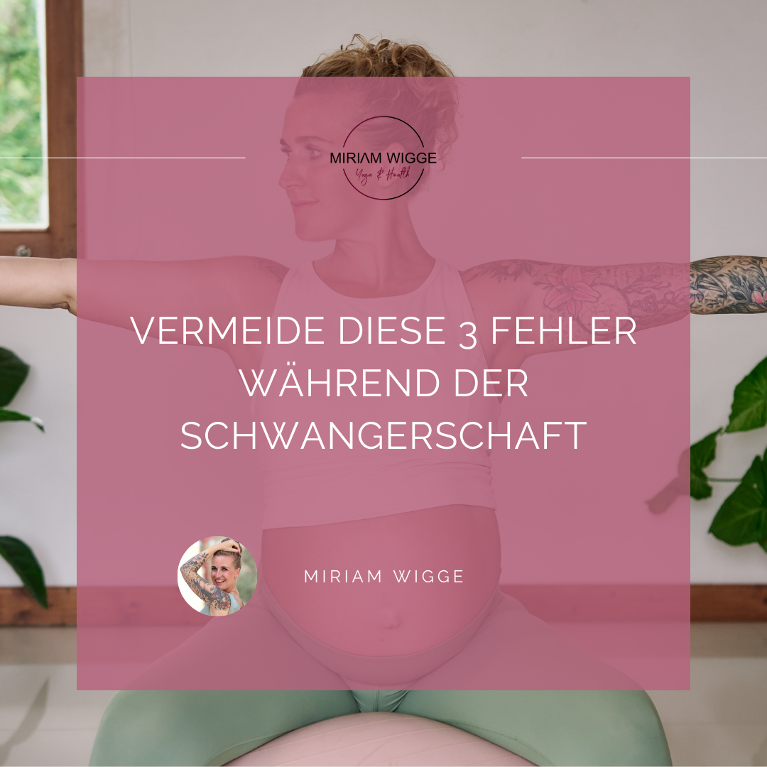 Vermeide diese 3 Fehler während der Schwangerschaft