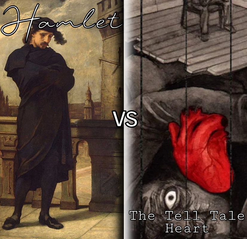 Hamlet vs. The Tell Tale Heart, and their Relation to Mental Health