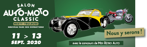 3ème participation au Salon Auto Moto Classic de Toulouse en septembre  2020 