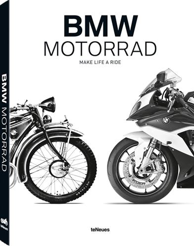 Buch BMW Motorrad Make Life A Ride von Martin Boelt und Jürgen Gassebner