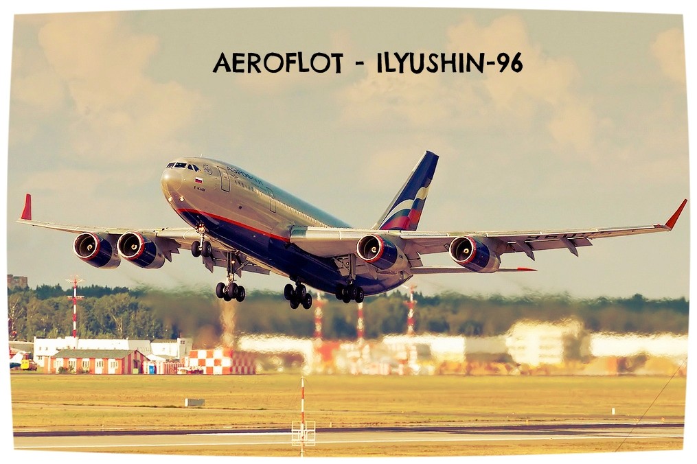 Ilyushin 96 aeroflot