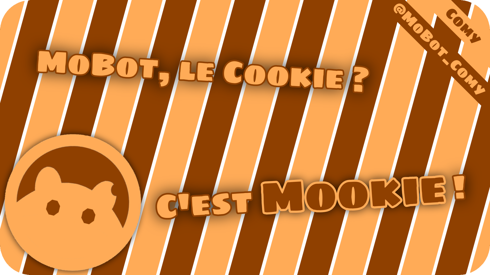 Annonce de Mookie