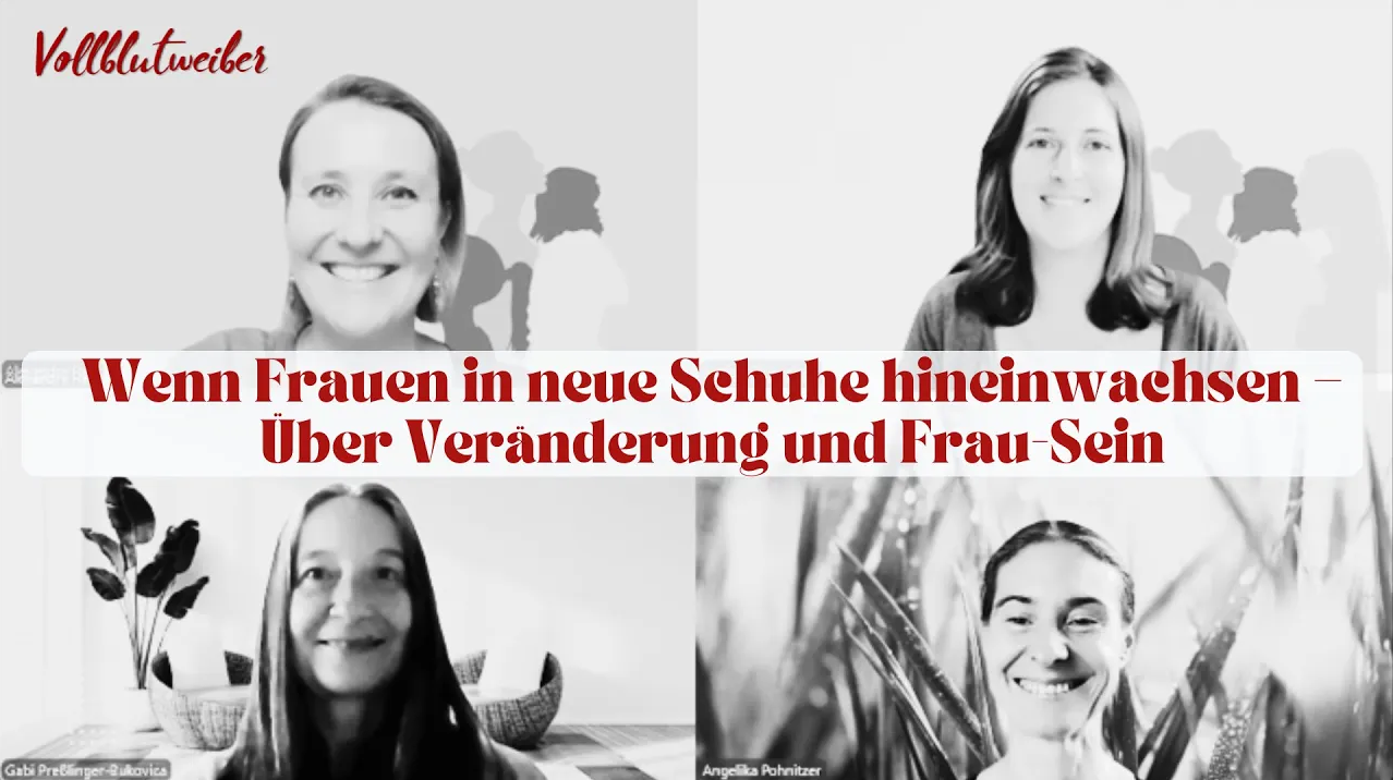 Wenn Frauen in neue Schuhe hineinwachsen – wie Veränderung uns stärkt