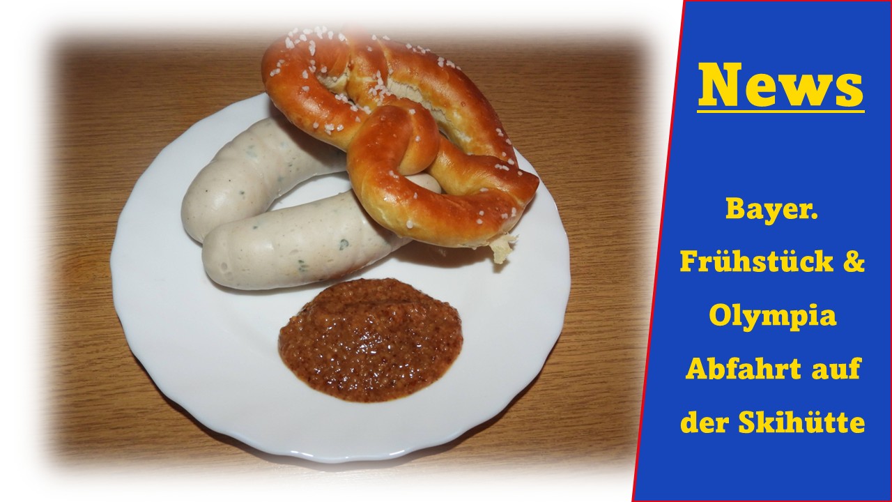 Bayerisches Frühstück & Olympia Abfahrt als Vereinsevent