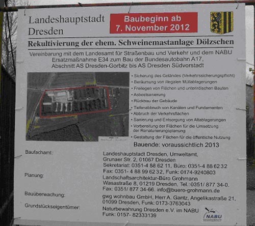 Diese Bautafel zeigt, dass es im Herbst 2012 ist es endlich so weit war:                 Das Landesamt für Straßenbau und Verkehr, die Landeshauptstadt und wir beginnen gemeinsam mit dem Rückbau der Anlage.