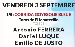 Toros d'El Montecillo pour Antonio Ferrera Daniel Luque et Emilio de Justo