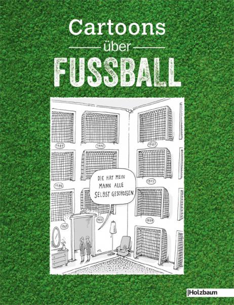 Beitrag in "Cartoons über Fussball", Holzbaum Verlag