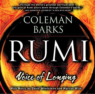 Coleman Barks: Rumi - Voice of Longing, CD