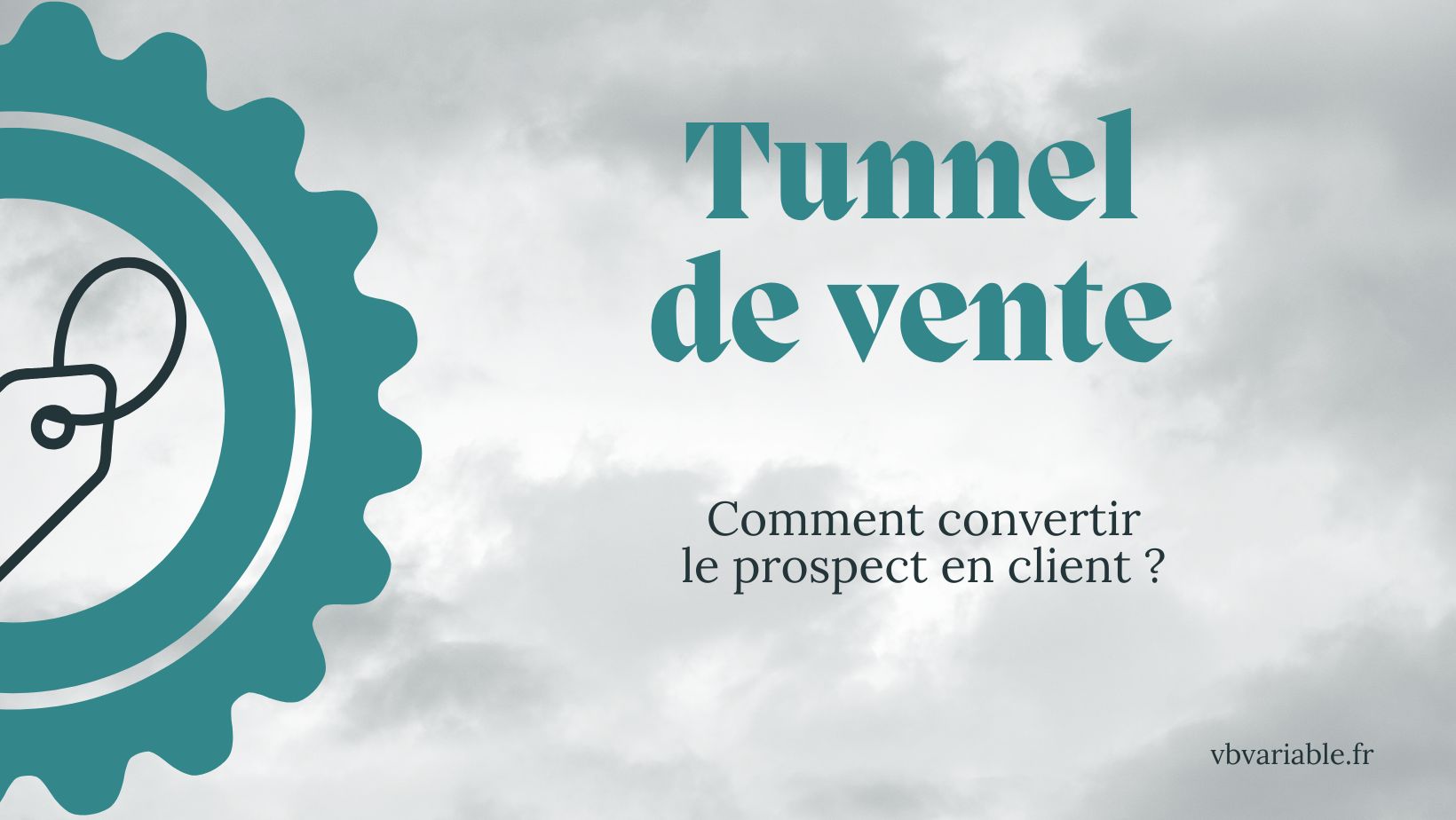Construire un tunnel de vente