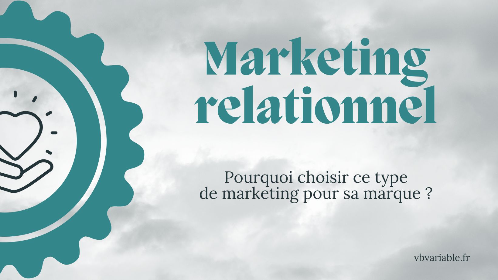 Quelles stratégies pour un marketing relationnel ?