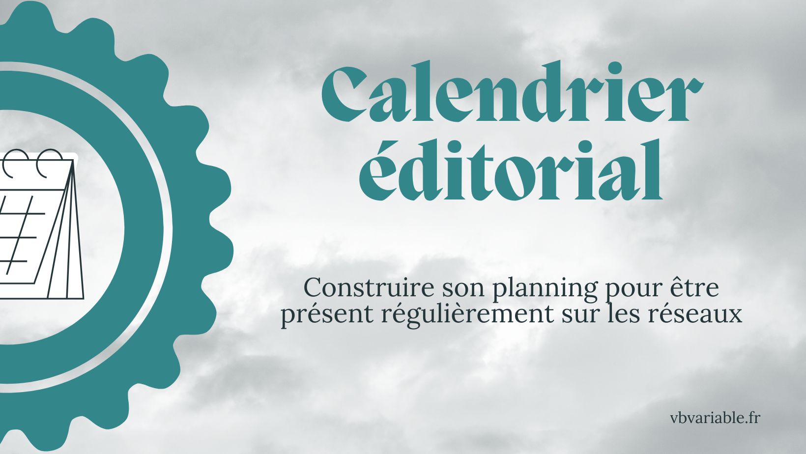 Construire un calendrier éditorial
