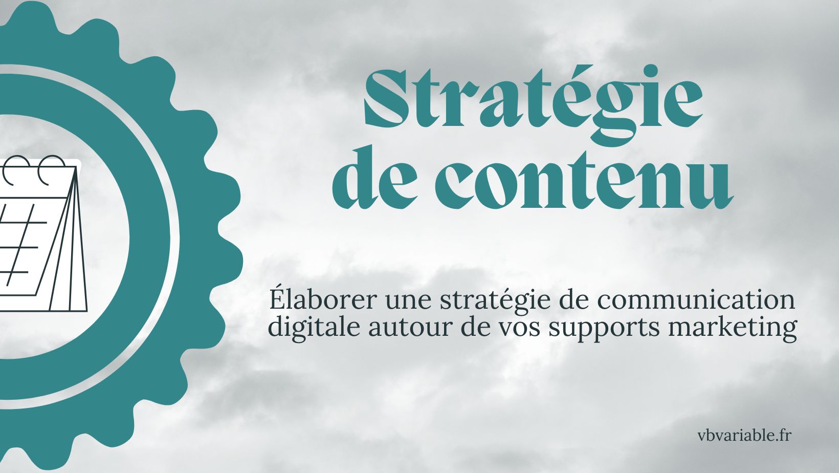 Elaborer une stratégie de contenus